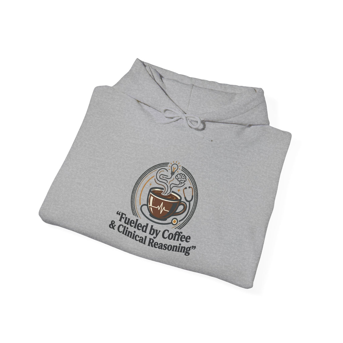 Coffee & Clinical Reasoning Hoodie — Fueled by Coffee Medical Student Sweatshirt