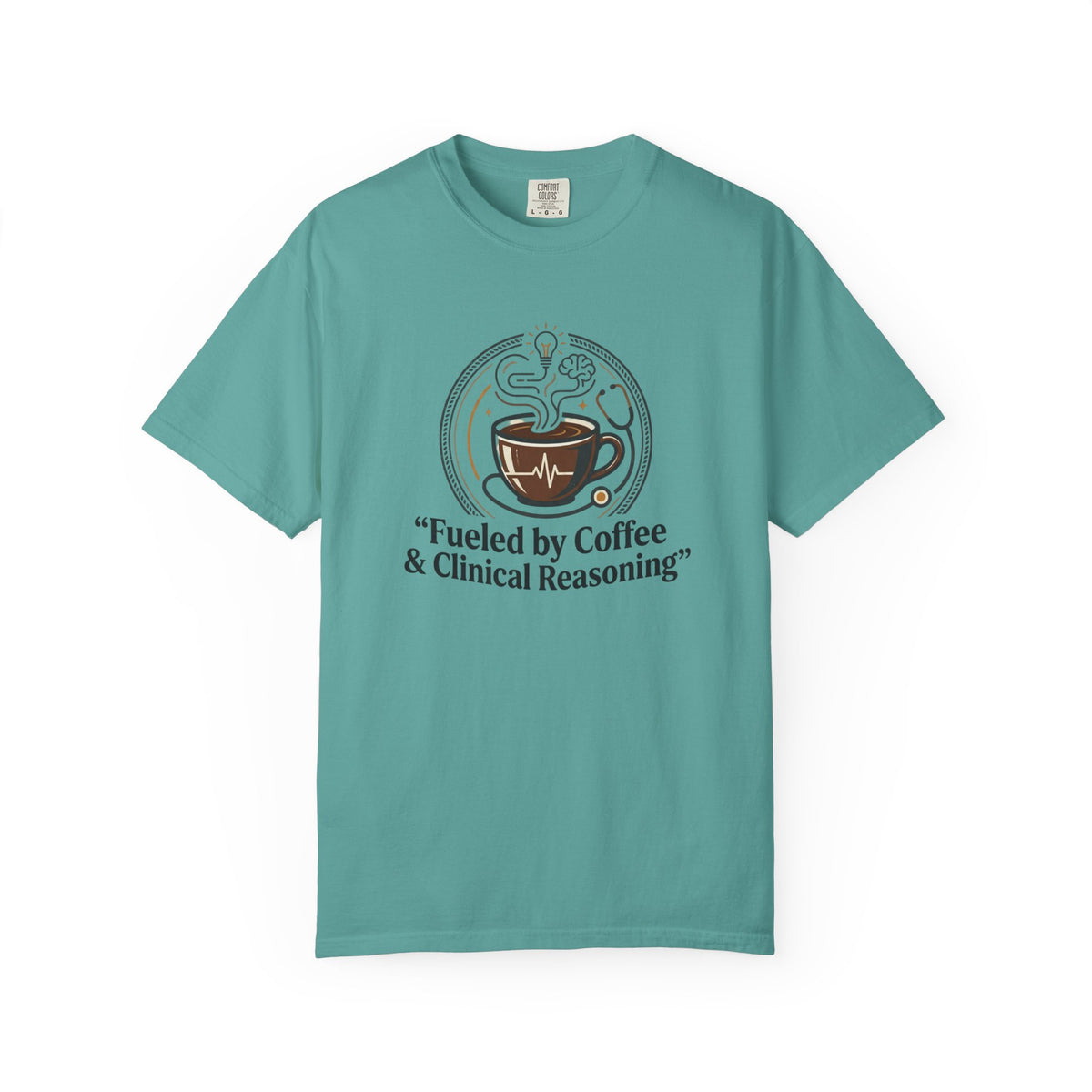 Coffee & Clinical Reasoning T-Shirt