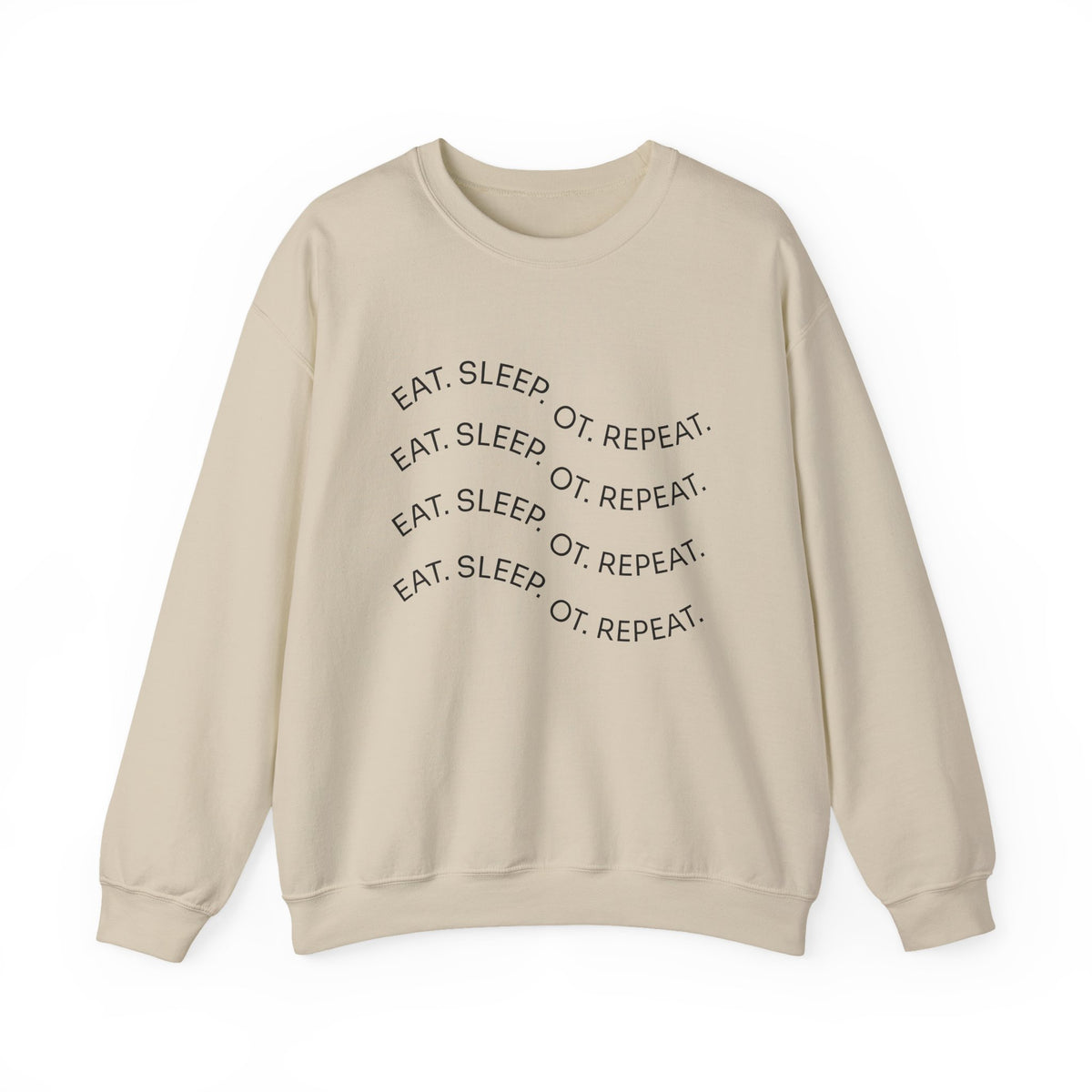 Eat. Sleep. OTP Repeat. Crewneck Sweatshirt