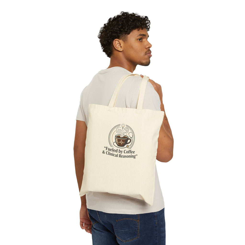 Canvas Tote Bag — "Fueled by Coffee & Clinical Reasoning" Medical Student Coffee Tote
