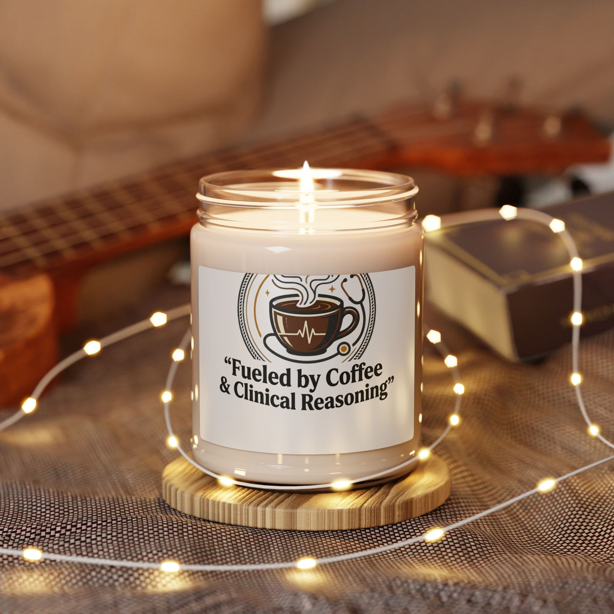 Soy Candle — "Fueled by Coffee & Clinical Reasoning" (9oz)